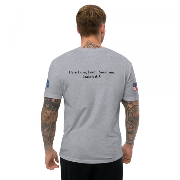 Here I am, Lord.  Send Me. Isaiah 6:8 Short Sleeve T-shirt - Image 10
