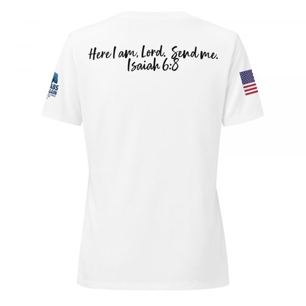 Here I am, Lord.  Send me.  Isaiah 6:8 Women’s relaxed v-neck t-shirt - Image 20